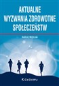 Aktualne wyzwania zdrowotne społeczeństw to buy in USA