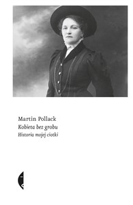 Kobieta bez grobu Historia mojej ciotki - Polish Bookstore USA