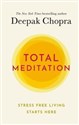 Total Meditation Stress free living starts here pl online bookstore