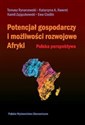 Potencjał gospodarczy i możliwości rozwojowe Afryki Polska perspektywa Polish Books Canada