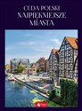Cuda Polski Najpiękniejsze miasta bookstore