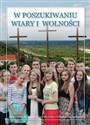 W poszukiwaniu wiary 1 Podręcznik do religii Liceum Technikum  