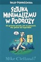 Sztuka minimalizmu w podróży polish books in canada