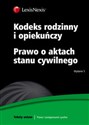 Kodeks rodzinny i opiekuńczy Prawo o aktach stanu cywilnego Polish Books Canada