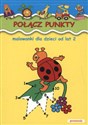 Połącz punkty Malowanki dla dzieci od lat 2 online polish bookstore