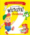 Wierszyki dwulatka. Biblioteczka przedszkolaka polish books in canada