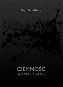 Ciemność W obronie mroku - Polish Bookstore USA