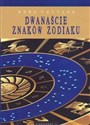 Dwanaście znaków zodiaku Polish Books Canada