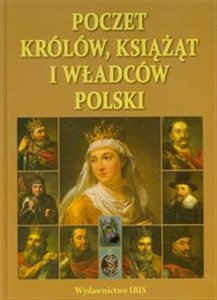 Poczet królów książąt i władców Polski  
