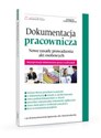 Dokumentacja pracownicza Nowe zasady prowadzenia akt oosbowych pl online bookstore