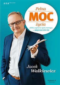 Pełna MOC życia Jeśli o czymś w życiu marzysz - sięgnij po to bookstore