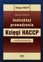 Instruktaż prowadzenia Księgi HACCP z dokumentacją to buy in USA