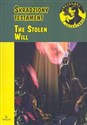 The Stolen Will (Skradziony testament)  