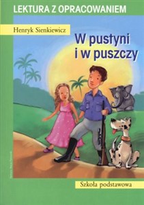 W pustyni i w puszczy. Lektura z opracowaniem  