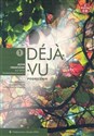 Déjà-vu 1 Podręcznik z płytą CD Język francuski Szkoła ponadgimnazjalna - Grażyna Migdalska, Aleksandra Ratuszniak, Monika Szczucka-Smagowicz chicago polish bookstore