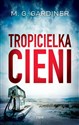 Tropicielka cieni  