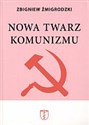 Nowa twarz komunizmu - Polish Bookstore USA