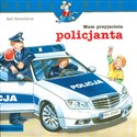 Mam przyjaciela policjanta Mądra mysz Canada Bookstore