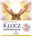 Klucz uzdrawiania - Tadeusz Szewczyk
