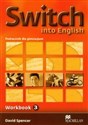 Switch into English 3 Zeszyt ćwiczeń Gimnazjum  