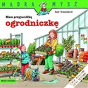 Mam przyjaciółkę ogrodniczkę buy polish books in Usa