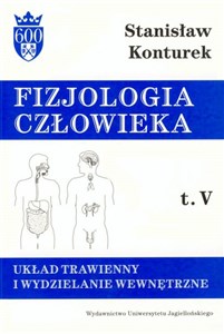 Fizjologia człowieka Tom 5 Układ trawienny i wydzielanie wewnętrzne Canada Bookstore