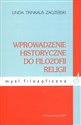 Wprowadzenie historyczne do filozofii religii - Zagzebski Linda Trinkaus