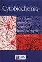 Cytobiochemia Biochemia niektórych struktur komorkowych - Leokadia Kłyszejko-Stefanowicz online polish bookstore