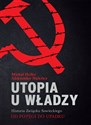 Utopia u władzy Historia Związku Sowieckiego Tom 2 Od potęgi do upadku (1939-1991) chicago polish bookstore
