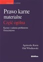 Prawo karne materialne część ogólna Kazusy i zadania problemowe, orzecznictwo  