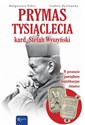 Prymas Tysiąclecia kard. Stefan Wyszyński  - Polish Bookstore USA