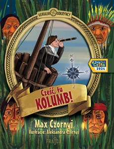 Cześć, tu Kolumb!  Polish Books Canada