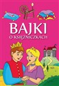 Bajki o księżniczkach books in polish