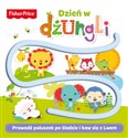 Fisher Price Dzień w dżungli prowadź paluszek po śladzie i baw się z Lwem - Opracowanie Zbiorowe