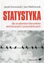 Statystyka dla studentów kierunków technicznych i przyrodniczych 