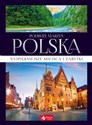 Podróże marzeń Polska  