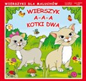 Wierszyk A-a-a kotki dwa Wierszyki dla maluchów Polish bookstore