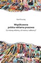 Współczesna polska reklama prasowa Co mówią reklamy, ich twórcy i odbiorcy? books in polish
