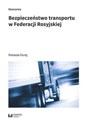 Bezpieczeństwo transportu w Federacji Rosyjskiej bookstore