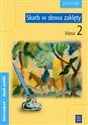 Skarb w słowa zaklęty 2 Język polski Podręcznik Gimnazjum - Adriana Cabak, Adam Nocuń