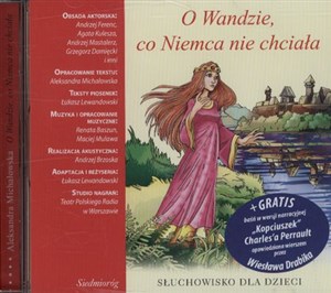 [Audiobook] O Wandzie, co Niemca nie chciała Słuchowisko dla dzieci  
