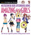 Mistrzowski kurs rysowania anime. Amazing Girls in polish