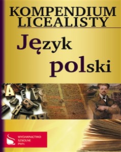 Kompendium licealisty Język polski books in polish