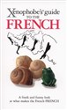 Xenophobe's Guide to the French Polish Books Canada