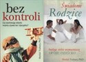 Świadomi rodzice / Bez kontroli Pakiet Polish Books Canada