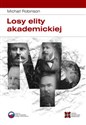 Losy elity akademickiej Rosyjska slawistyka od 1917 roku do początku lat 30. Polish bookstore