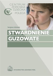 Stwardnienie guzowate  