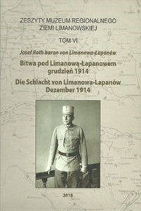 Bitwa pod Limanową-Łapanowem grudzień 1914 Die Sclacht con Limanowa-Lapanów Dezember 1914 books in polish
