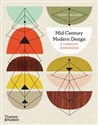 Mid-Century Modern Design: A Complete Sourcebook - Dominic Bradbury