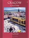 Cracow A city of Kings wersja angielska online polish bookstore